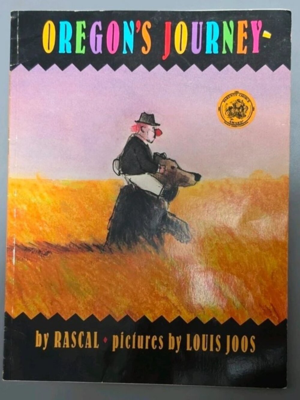 Oregon's Journey by Rascal, Paperback 1993, Troll Medallion, Illus, Inscribed